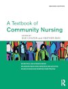 A Textbook of Community Nursing