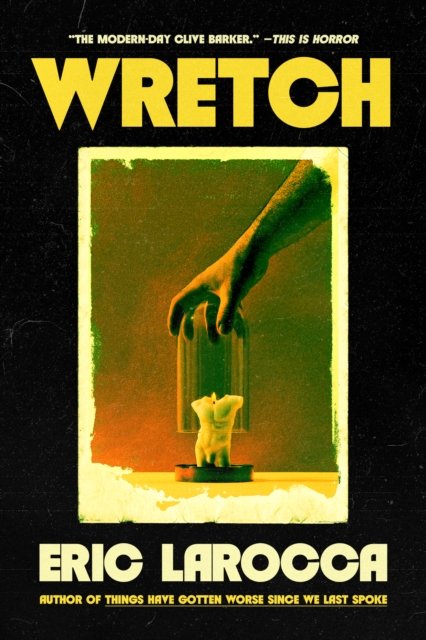Wretch: Or The Unbecoming Of Porcelain Khaw