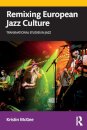 Remixing European Jazz Culture