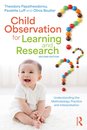 Child Observation for Learning and Research