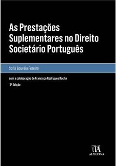 As Prestações Suplementares no Direito Societário Português