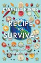 Recipe for Survival