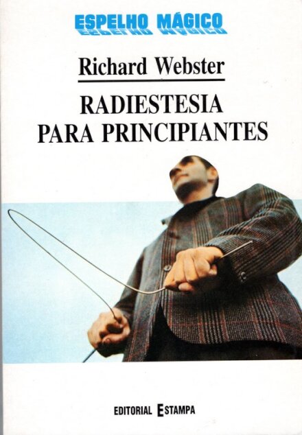 Radiestesia Para Principiantes