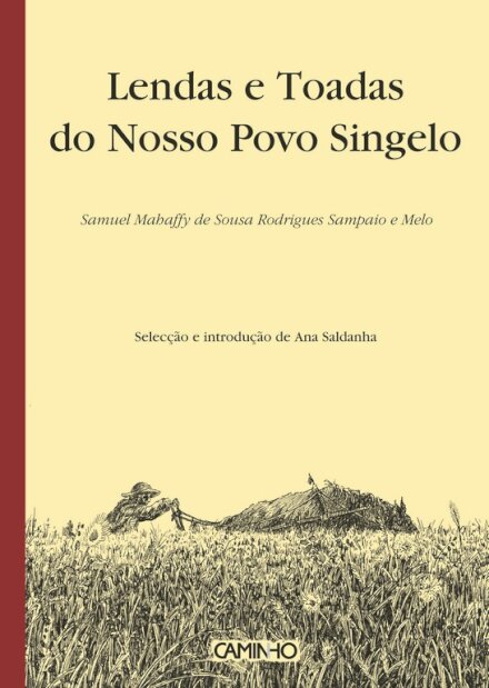 Lendas E Toadas Do Nosso Povo Singelo