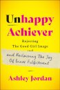 Unhappy Achiever