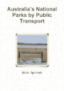 Australia’s National Parks by Public Transport