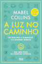 A Luz No Caminho