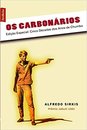 Carbonários, Os (Edição De Bolso)