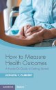 How to Measure Health Outcomes