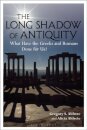 The Long Shadow of Antiquity