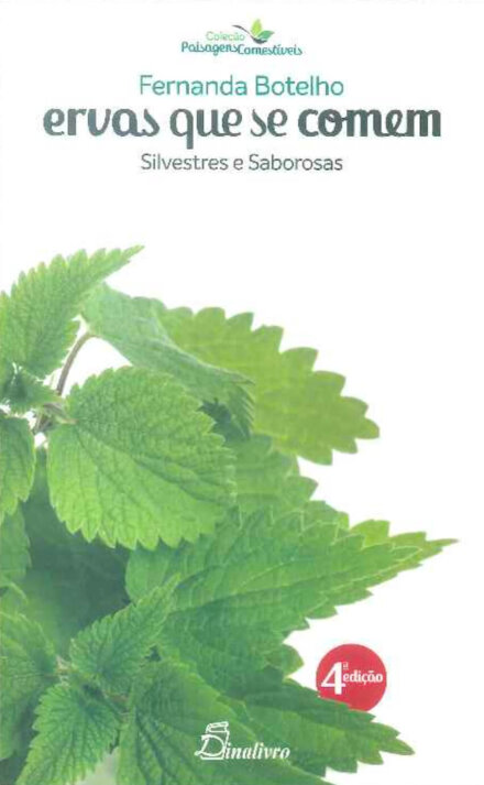 Ervas que se Comem, Silvestres e Saborosas