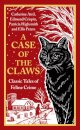 A Case Of The Claws