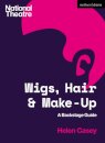 Wigs, Hair and Make-Up