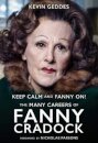 Keep Calm and Fanny On! The Many Careers of Fanny Cradock