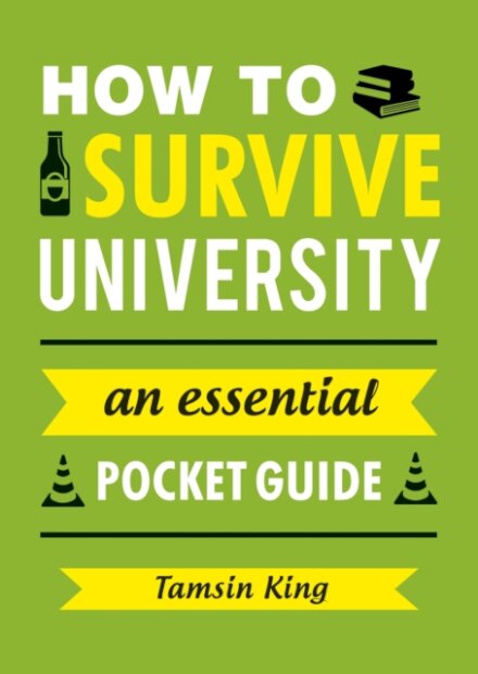 How to Survive University