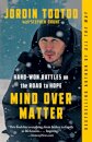 Mind Over Matter