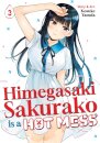 Himegasaki Sakurako Is a Hot Mess Vol. 3