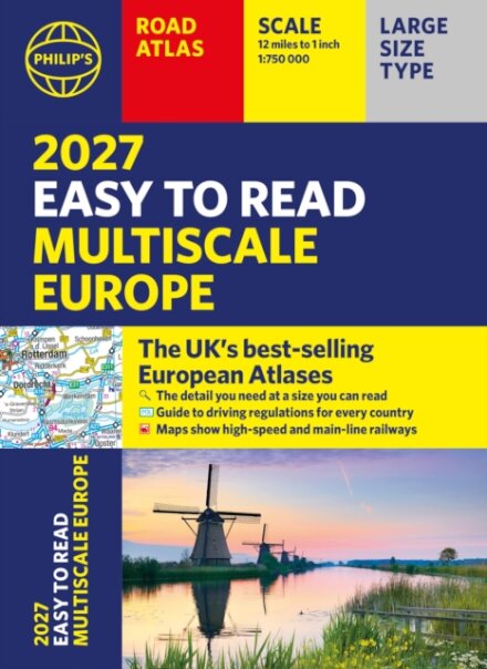 Philip's 2027 Easy to Read Multiscale Road Atlas of Europe