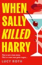 When Sally Killed Harry