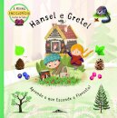 A Minha Enciclopédia Contos de Fadas 2: Hansel e Gretel Aprende o que Esconde a Floresta!