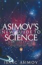 Asimov's New Guide to Science