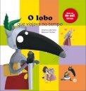 O Lobo Que Viajava No Tempo