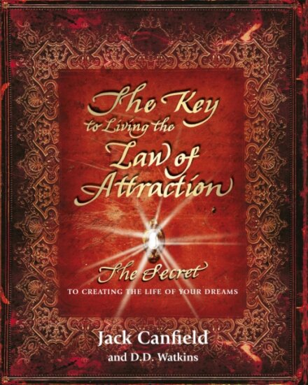The Key to Living the Law of Attraction