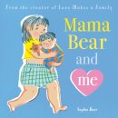 Mama Bear and Me