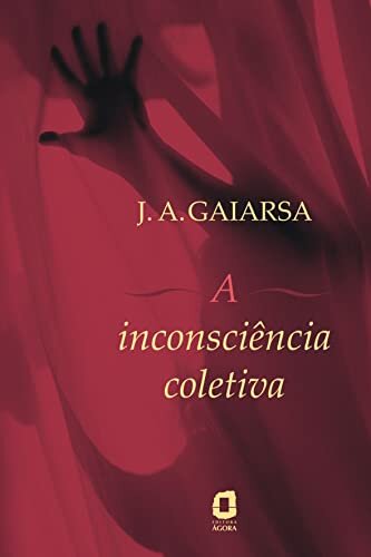 A Inconsciência Coletiva