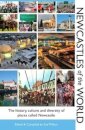 Newcastles of the World