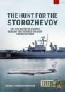 The Hunt for the Storozhevoy