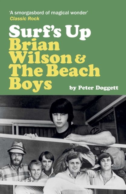 Surf'S Up: Brian Wilson And The Beach Boys