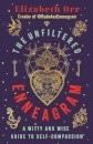 The Unfiltered Enneagram