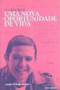 O Cancro é Uma Nova Oportunidade de Vida