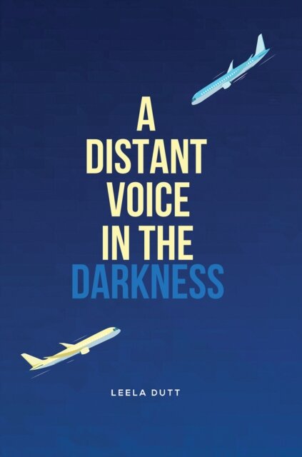 A Distant Voice in the Darkness