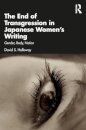 The End of Transgression in Japanese Women’s Writing