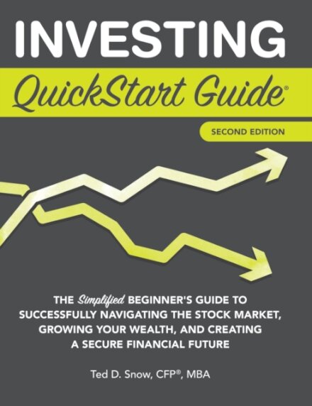 Investing QuickStart Guide - 2nd Edition