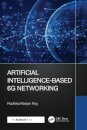 Artificial Intelligence-Based 6G Networking