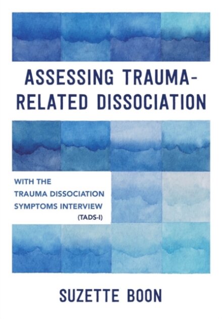 Assessing Trauma-Related Dissociation