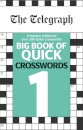The Telegraph Big Book of Quick Crosswords 1