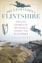 The A-Z of Curious Flintshire