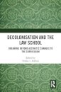 Decolonisation and the Law School