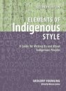 Elements of Indigenous Style