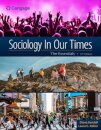 Sociology in Our Times: The Essentials