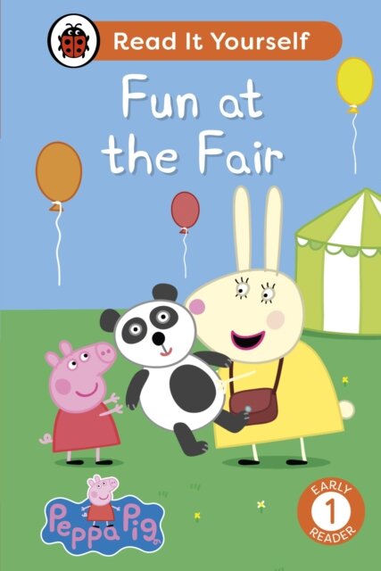 Peppa Pig: Fun at the Fair: Read It Yourself - Level 1 Early Reader