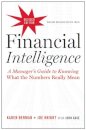 Financial Intelligence, Revised Edition : A Manager's Guide to Knowing What the Numbers Really Mean