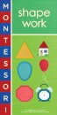 Montessori: Shape Work