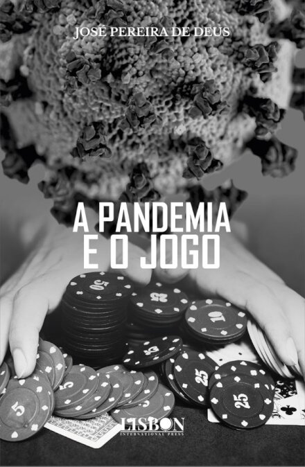 A Pandemia E O Jogo