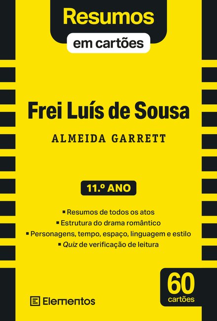 Resumos Em Cartões - Livro Frei Luís De Sousa - Almeida Garrett - 11.º Ano