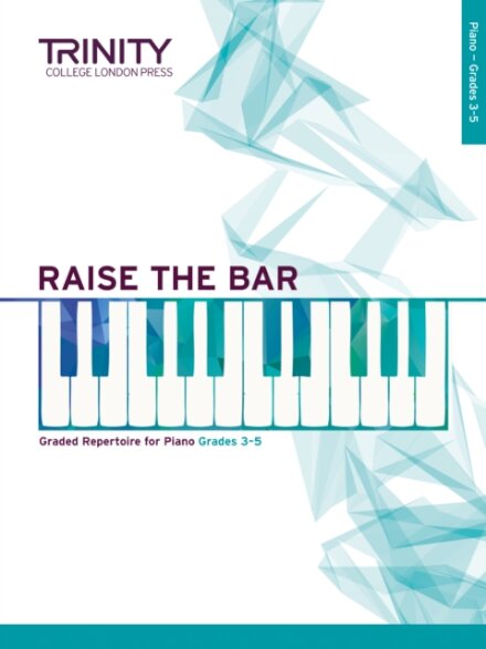 Raise the Bar Piano Book 2 (Grades 3-5)